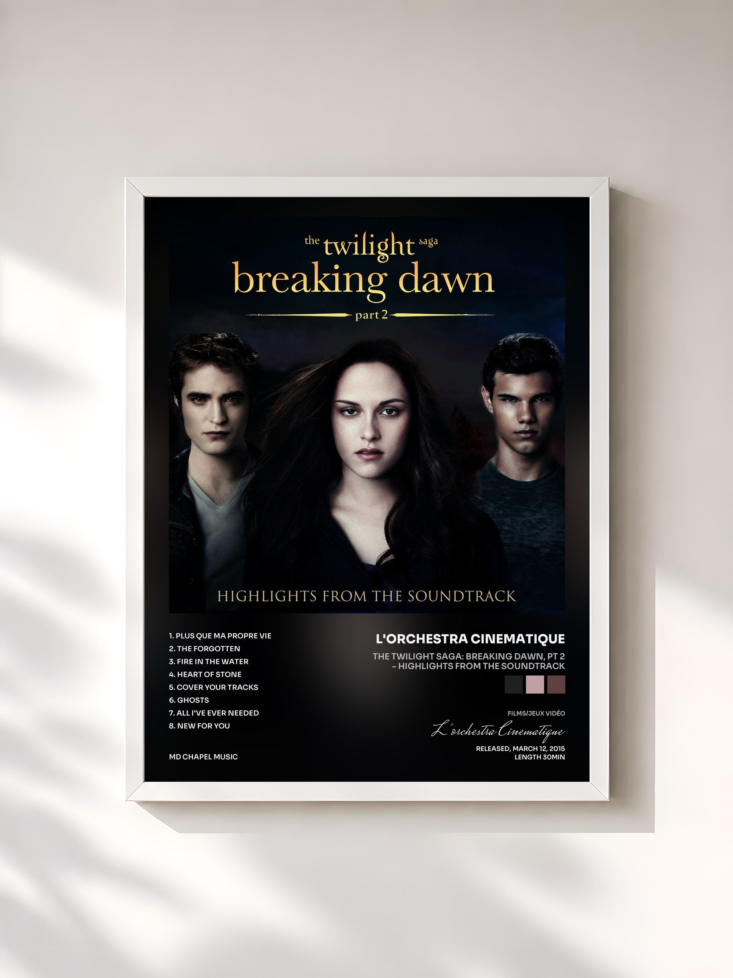 #blanc Tableau de l'album The Twilight Saga: Breaking Dawn, Pt 2 - Highlights from the Soundtrack de L'orchestra Cinematique, cadre blanc, imprimé et encadré en France