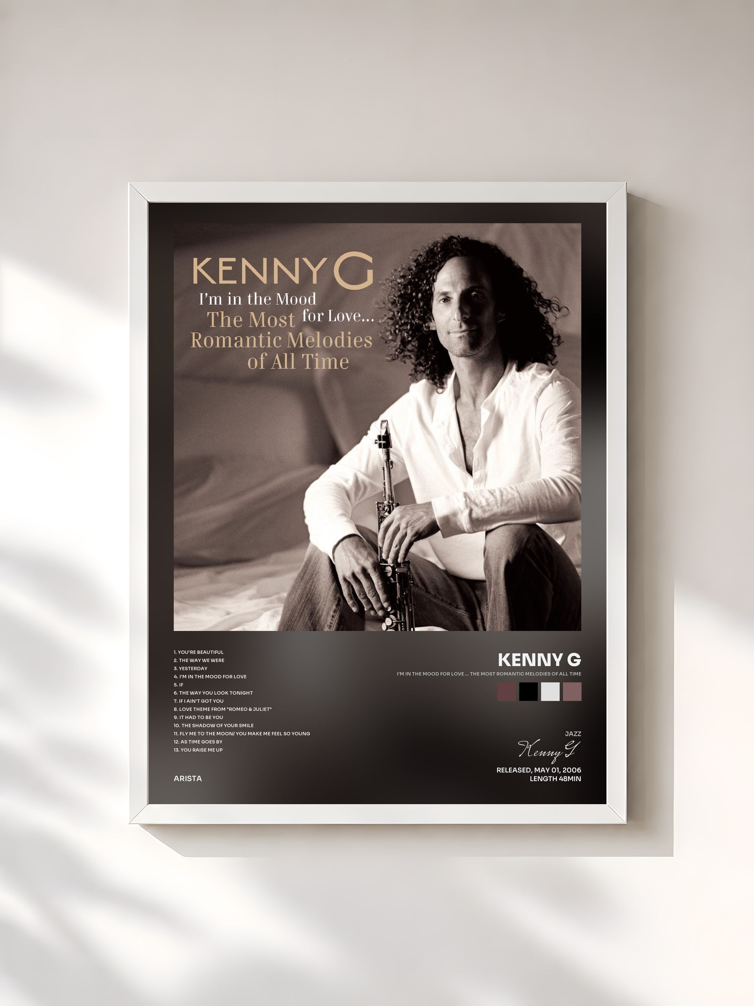 #blanc Tableau de l'album I'm In The Mood For Love ... The Most Romantic Melodies Of All Time de Kenny G, cadre blanc, imprimé et encadré en France