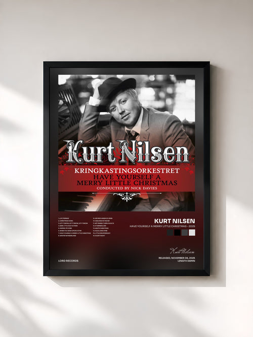Kurt Nilsen · Have Yourself A Merry Little Christmas - 2025 — Affiche encadrée