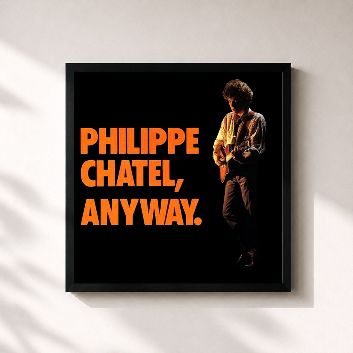 #noir Anyway de Philippe Chatel en lámina cuadrada enmarcada, marco negro de 32x32 cm