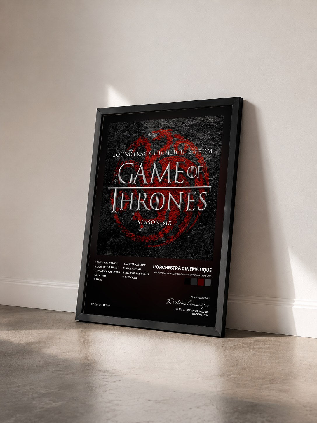 #noir Tableau de l'album Soundtrack Highlights from Game of Thrones Season 6 de L'orchestra Cinematique vu de trois quarts, cadre noir
