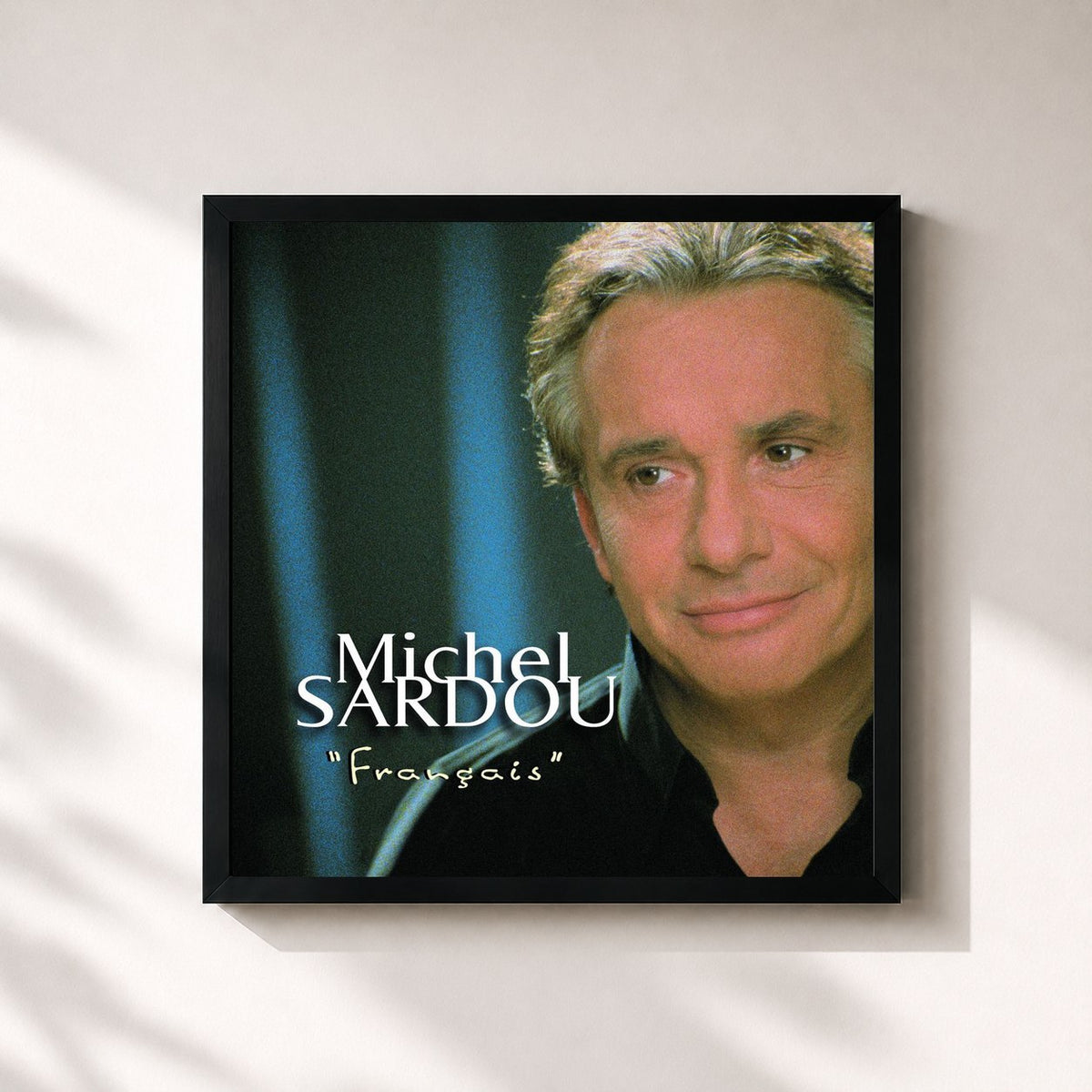 #noir Francais de Michel Sardou en lámina cuadrada enmarcada, marco negro de 32x32 cm