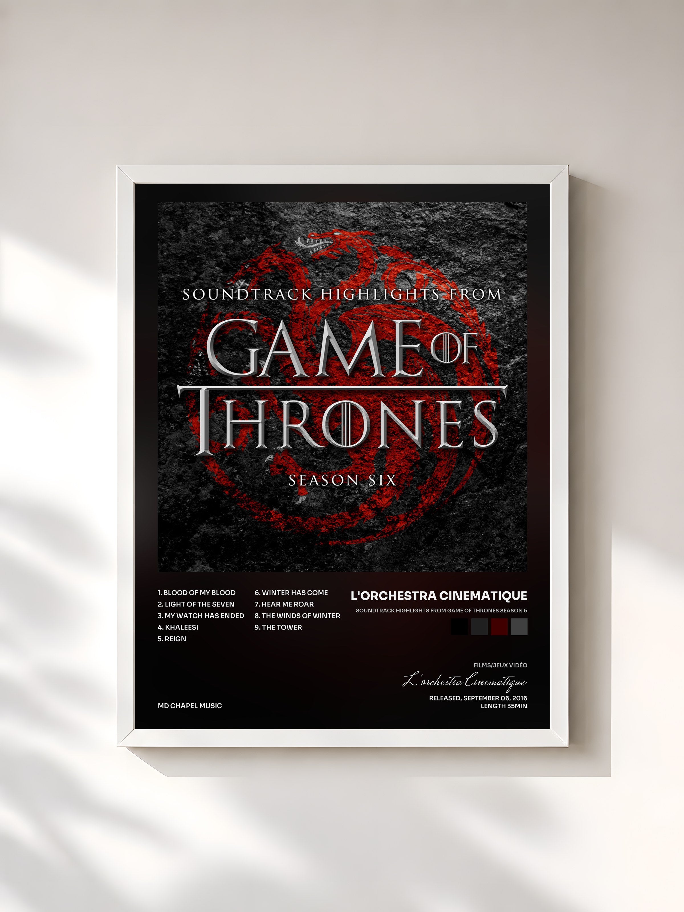 #blanc Tableau de l'album Soundtrack Highlights from Game of Thrones Season 6 de L'orchestra Cinematique, cadre blanc, imprimé et encadré en France