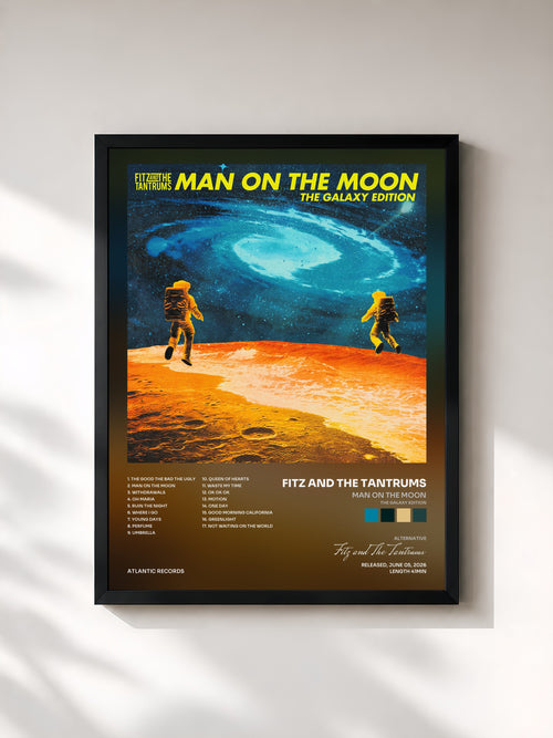Fitz and The Tantrums · Man on The Moon (The Galaxy Edition) — Affiche encadrée