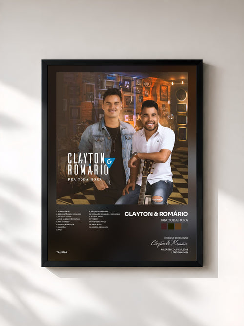 Clayton & Romário · Pra Toda Hora — Affiche encadrée