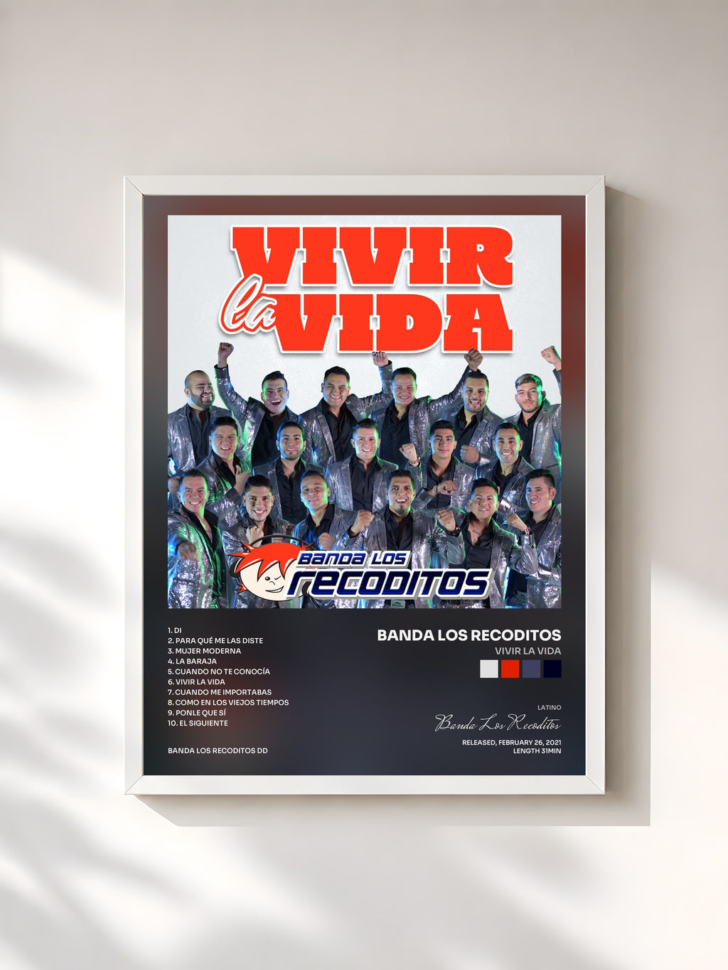 #blanc Vivir La Vida by Banda Los Recoditos as a framed art print, white frame, printed and framed in France