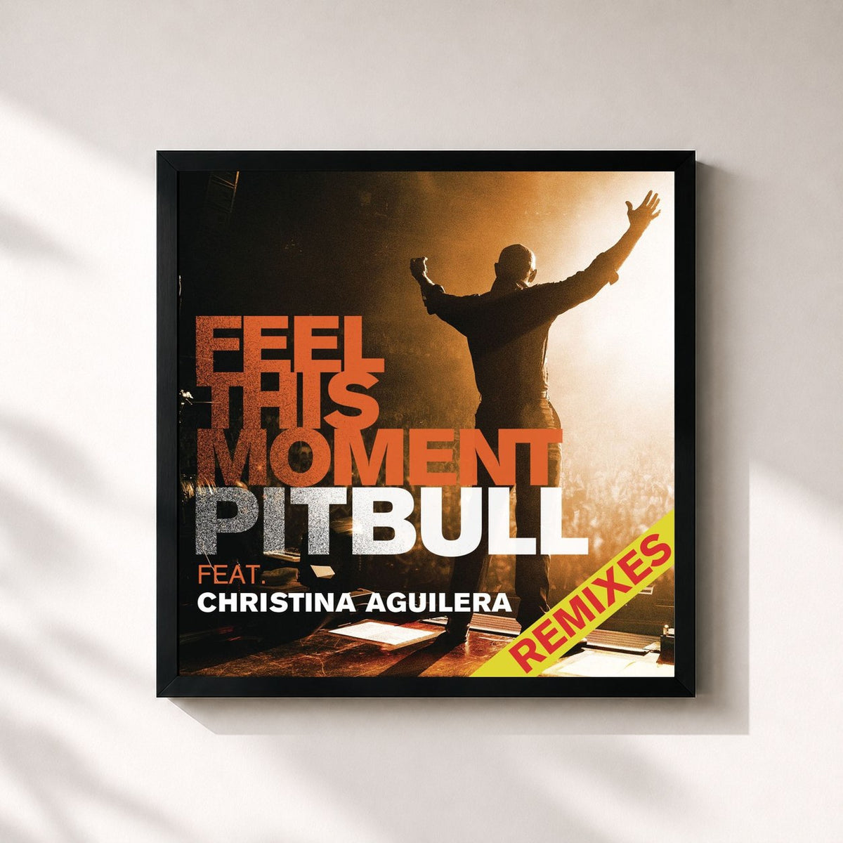 #noir Feel This Moment Remixes (feat. Christina Aguilera) von Pitbull als quadratischer Kunstdruck, schwarzer Rahmen 32x32 cm