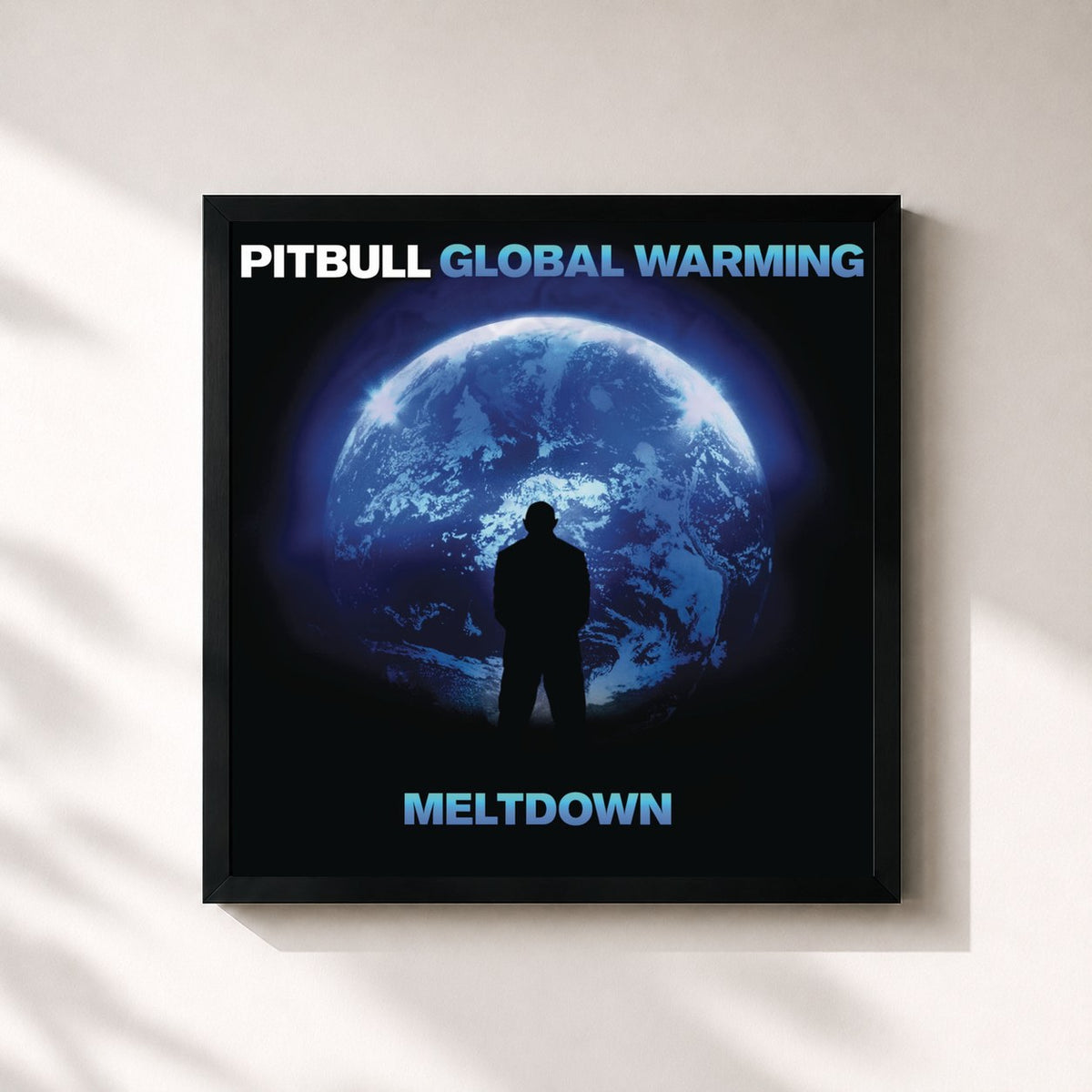 #noir Global Warming: Meltdown (Deluxe Version) von Pitbull als quadratischer Kunstdruck, schwarzer Rahmen 32x32 cm