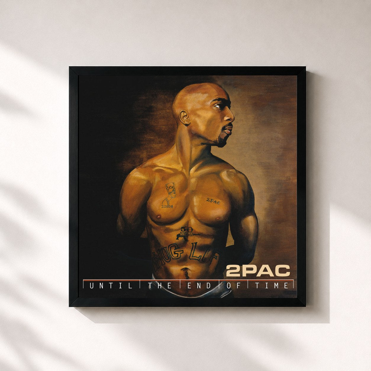 #noir Until The End Of Time by 2Pac as a square framed art print, black 32x32 cm frame