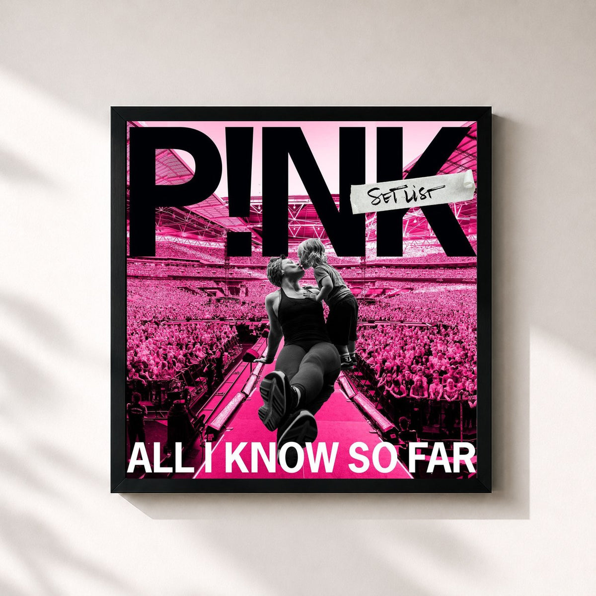 #noir All I Know So Far: Setlist de P!nk en lámina cuadrada enmarcada, marco negro de 32x32 cm