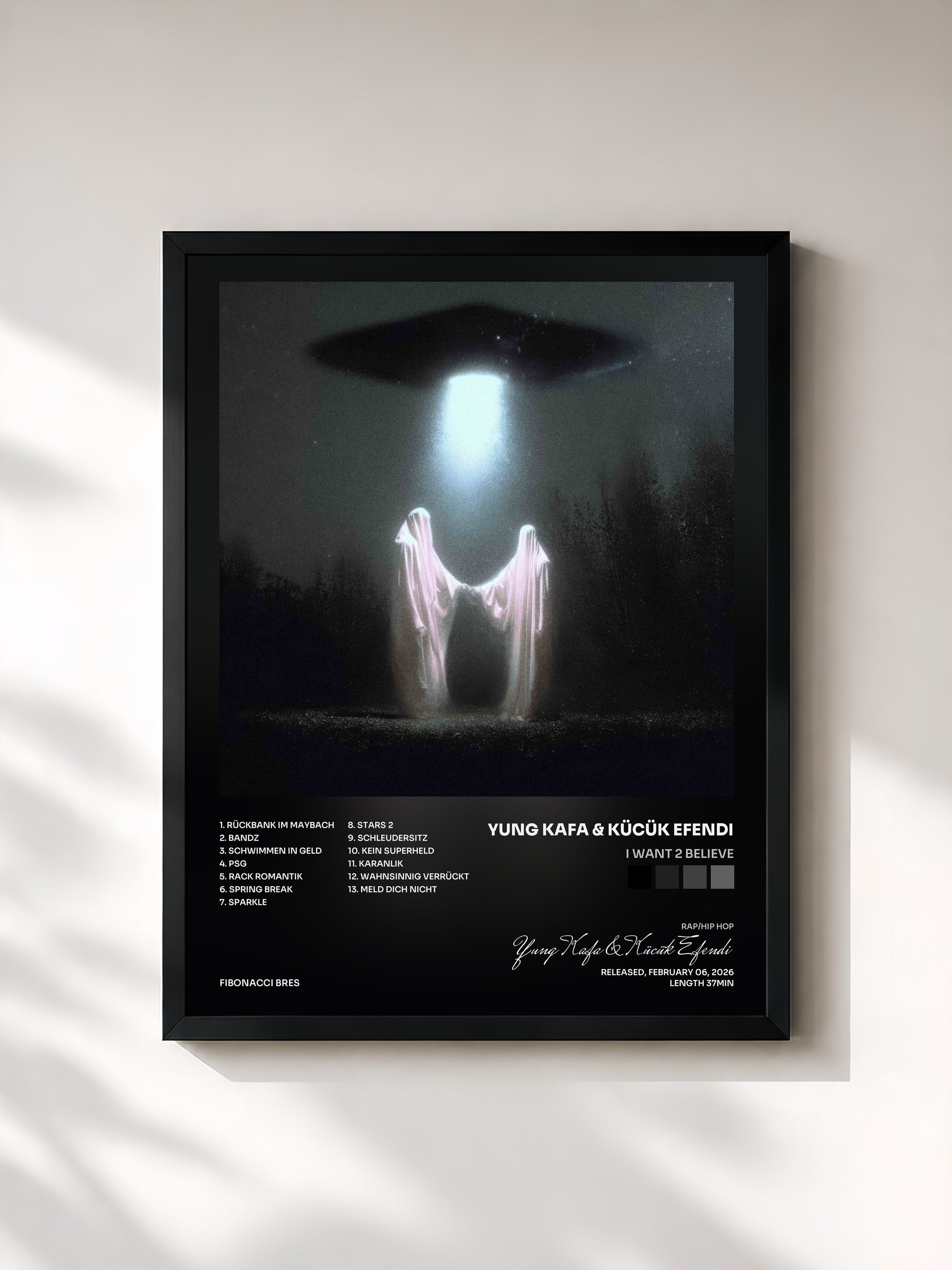 #noir Tableau de l'album I WANT 2 BELIEVE de Yung Kafa & Kücük Efendi, cadre noir, imprimé et encadré en France