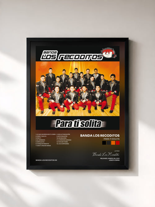Banda Los Recoditos · Para Ti Solita — Affiche encadrée