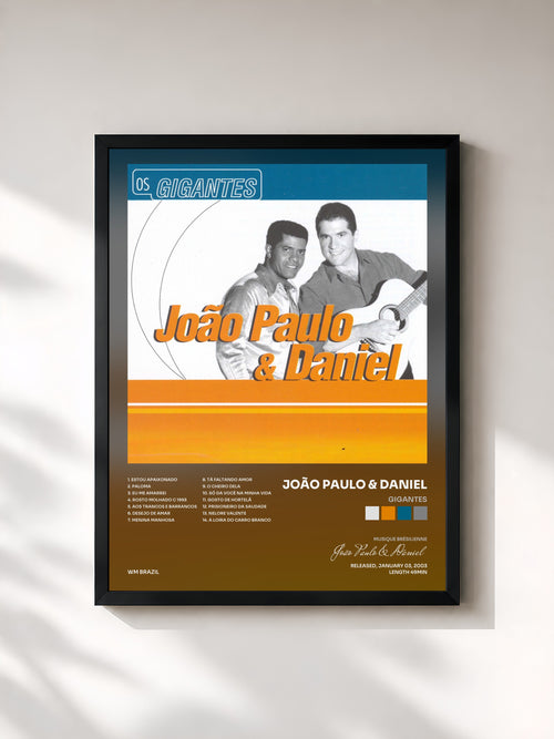 João Paulo & Daniel · Gigantes — Affiche encadrée