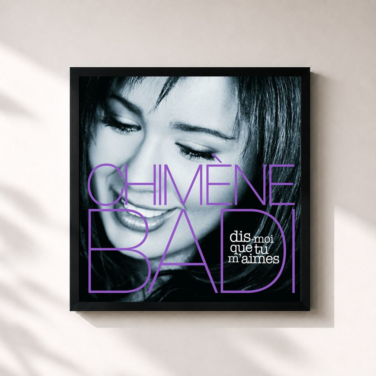 #noir Tableau carré de l'album Dis-Moi Que Tu M'Aimes de Chimène Badi, cadre noir 32x32 cm