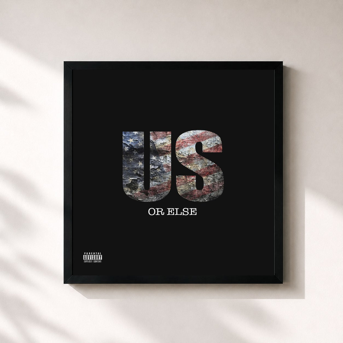 #noir Us Or Else by T.I. as a square framed art print, black 32x32 cm frame