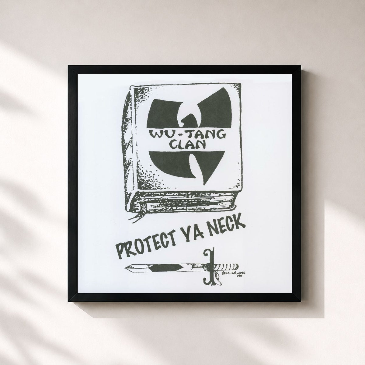 #noir Protect Ya Neck by Wu-Tang Clan as a square framed art print, black 32x32 cm frame
