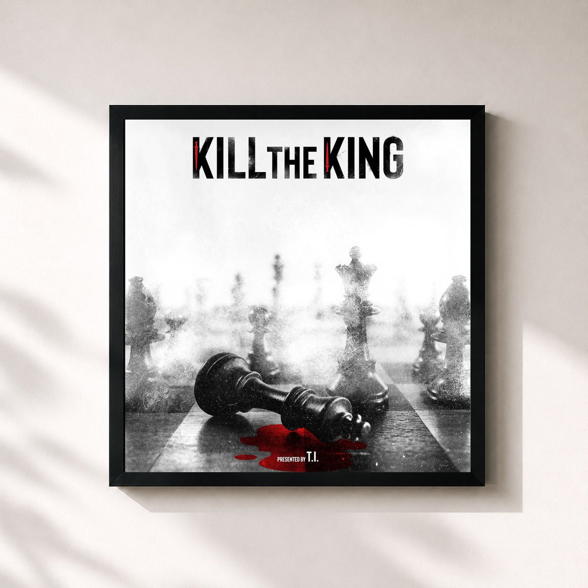 #noir KILL THE KING by T.I. as a square framed art print, black 32x32 cm frame