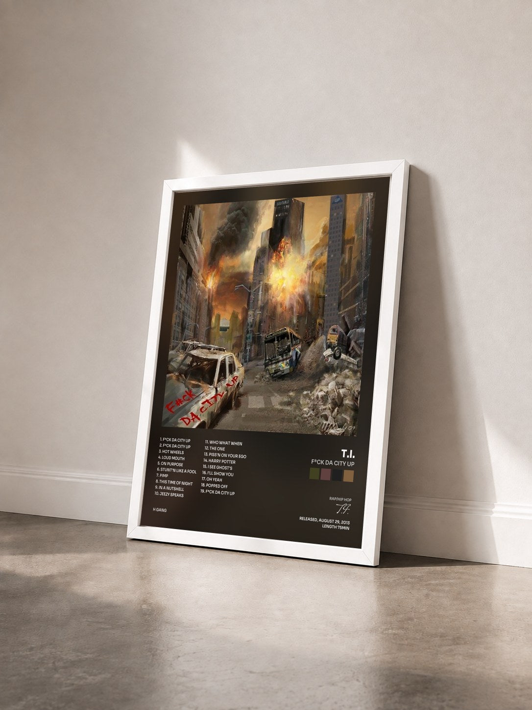 #blanc F*ck Da City Up by T.I. as a framed art print seen at an angle, white frame