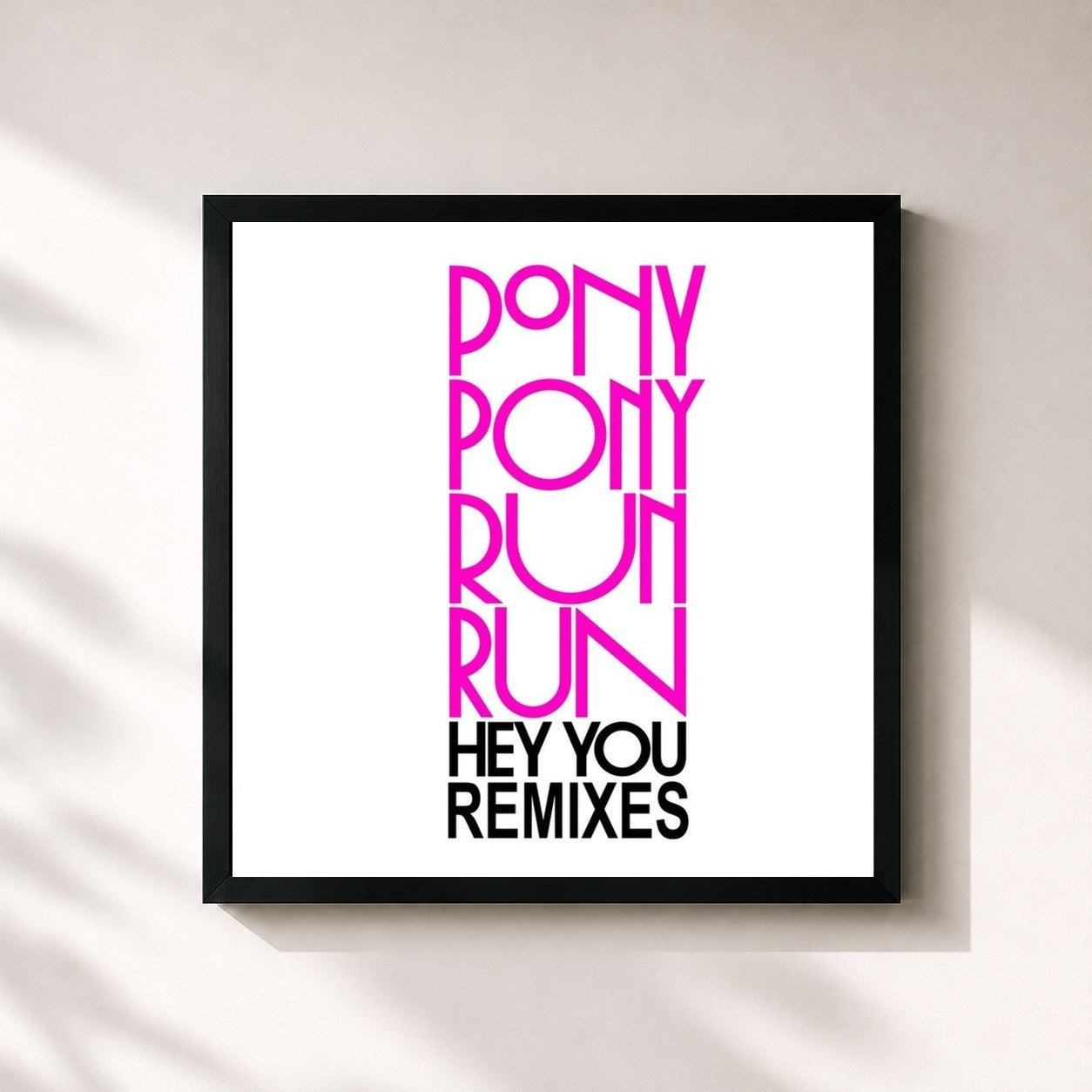 #noir Tableau carré de l'album Hey You Remixes EP de Pony Pony Run Run, cadre noir 32x32 cm