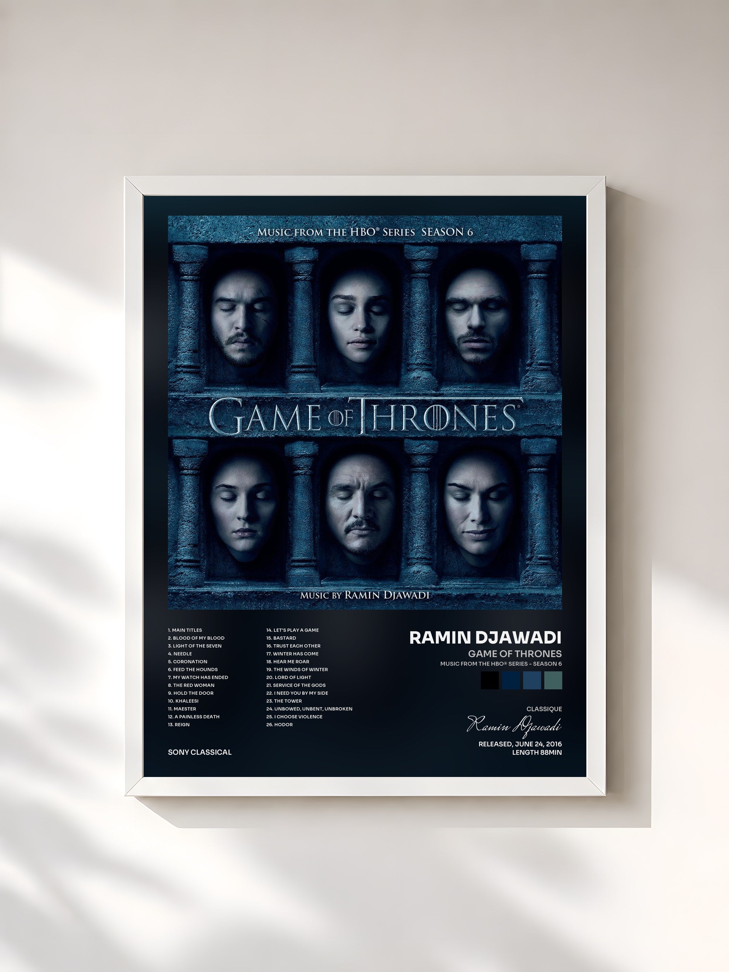 #blanc Game of Thrones (Music from the HBO® Series - Season 6) de Ramin Djawadi en lámina enmarcada, marco blanco, impresa y enmarcada en Francia
