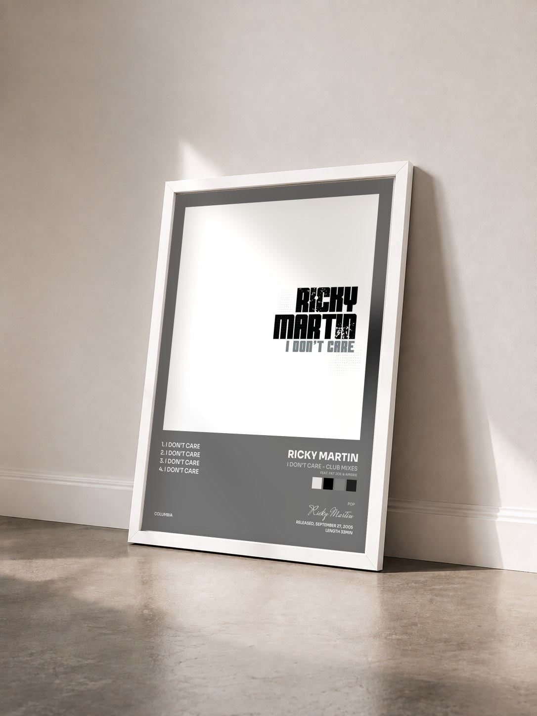 #blanc I Don't Care - Club Mixes (feat. Fat Joe & Amerie) by Ricky Martin as a framed art print seen at an angle, white frame