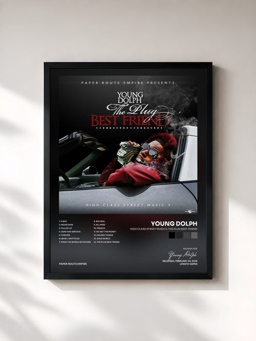 Young Dolph · High Class Street Music 5: The Plug Best Friend — Affiche encadrée