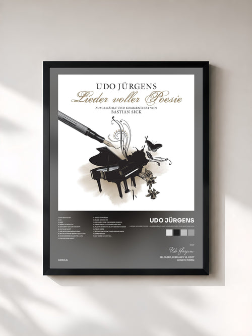 Udo Jürgens · Lieder voller Poesie - ausgewählt und kommentiert von Bastian Sick — Affiche encadrée