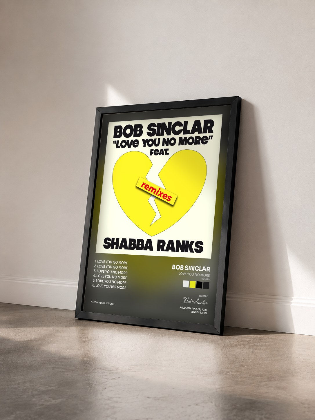 #noir Tableau de l'album Love You No More (Remixes) de Bob Sinclar vu de trois quarts, cadre noir