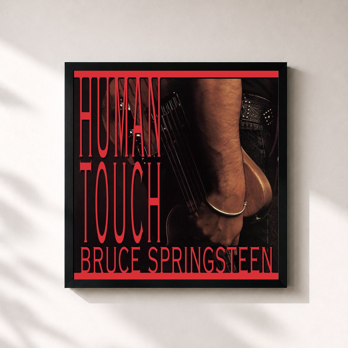 #noir Human Touch von Bruce Springsteen als quadratischer Kunstdruck, schwarzer Rahmen 32x32 cm