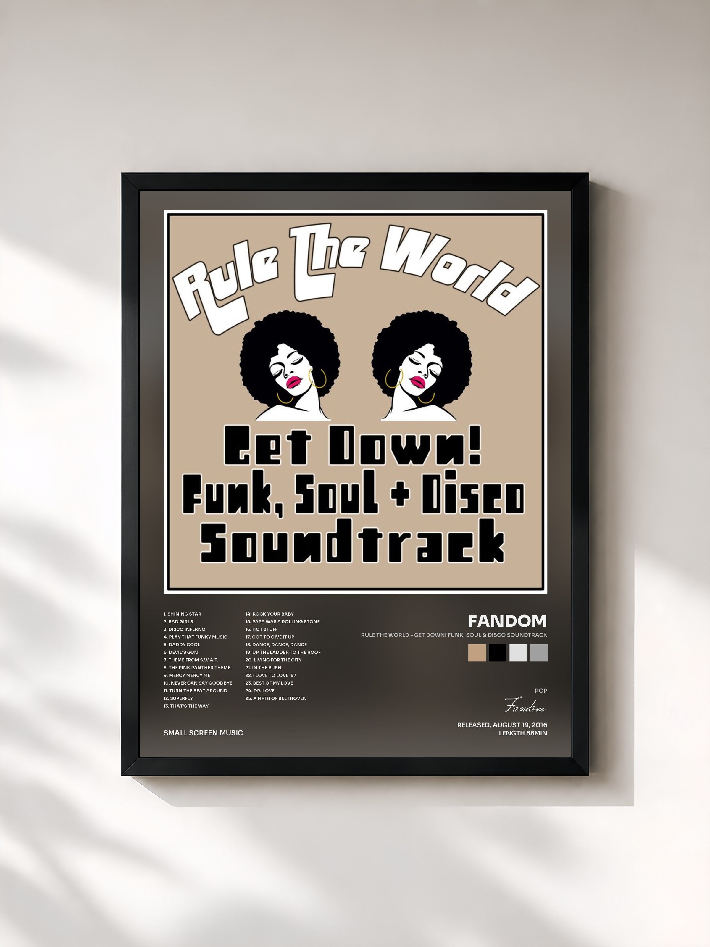 #noir Tableau de l'album Rule the World - Get Down! Funk, Soul & Disco Soundtrack de Fandom, cadre noir, imprimé et encadré en France