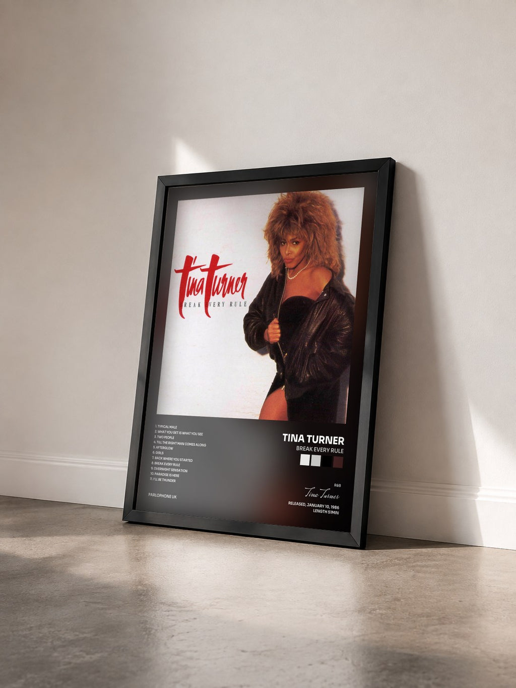 #noir Break Every Rule von Tina Turner als gerahmter Kunstdruck von schräg gesehen, schwarzer Rahmen