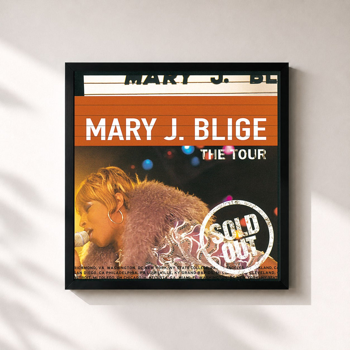 #noir The Tour von Mary J. Blige als quadratischer Kunstdruck, schwarzer Rahmen 32x32 cm