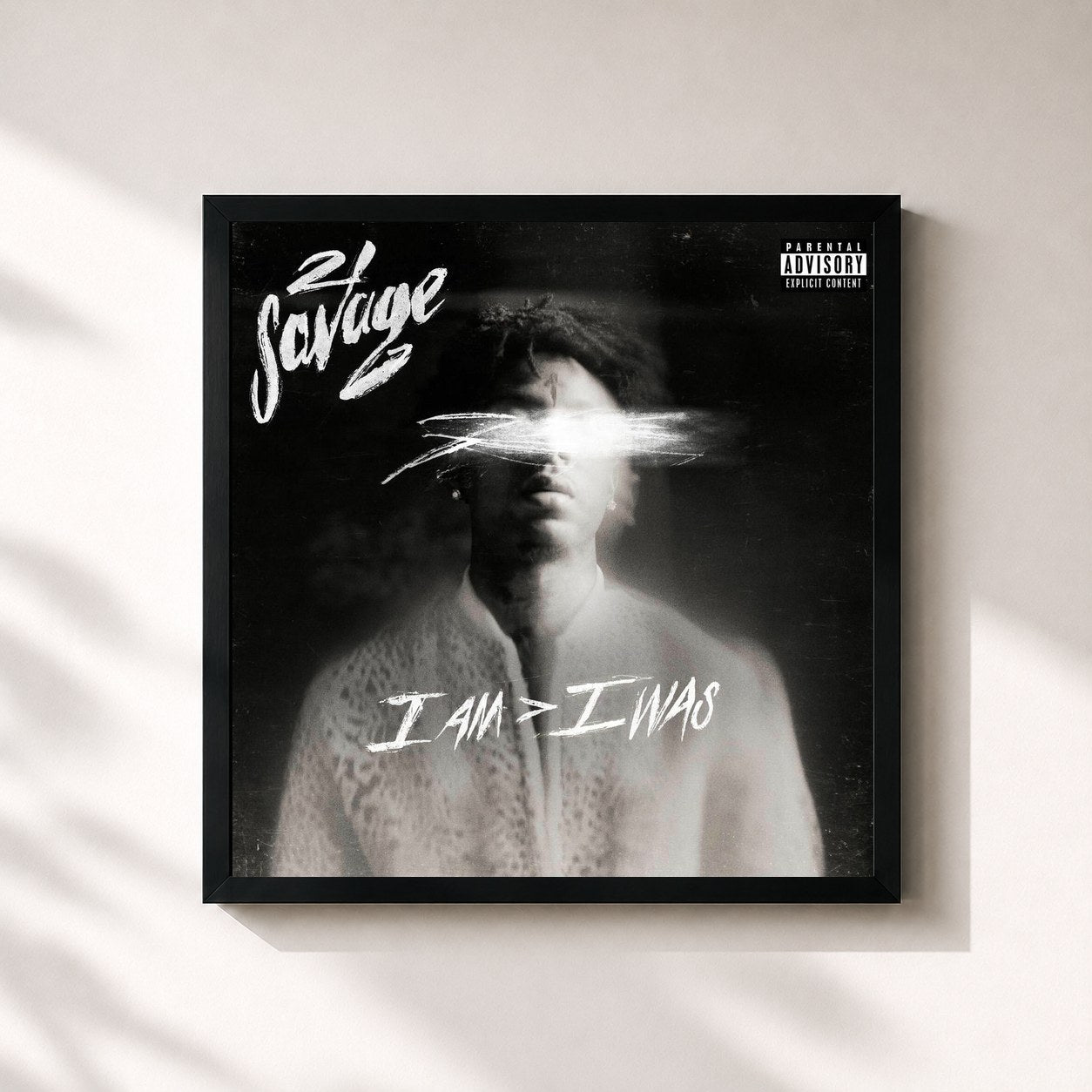 #noir i am > i was by 21 Savage as a square framed art print, black 32x32 cm frame