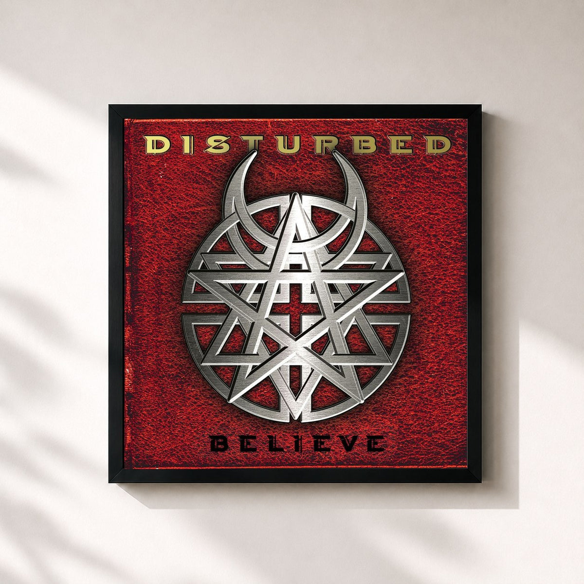 #noir Believe by Disturbed as a square framed art print, black 32x32 cm frame
