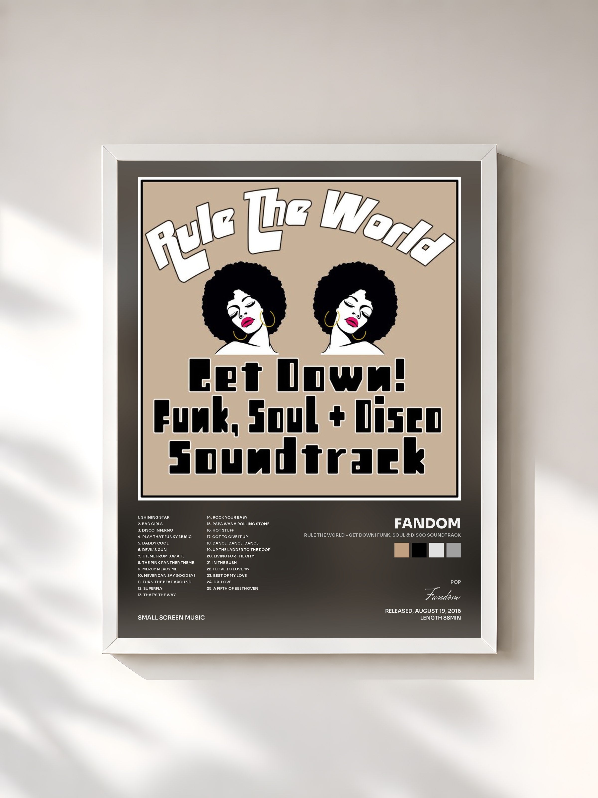 #blanc Tableau de l'album Rule the World - Get Down! Funk, Soul & Disco Soundtrack de Fandom, cadre blanc, imprimé et encadré en France