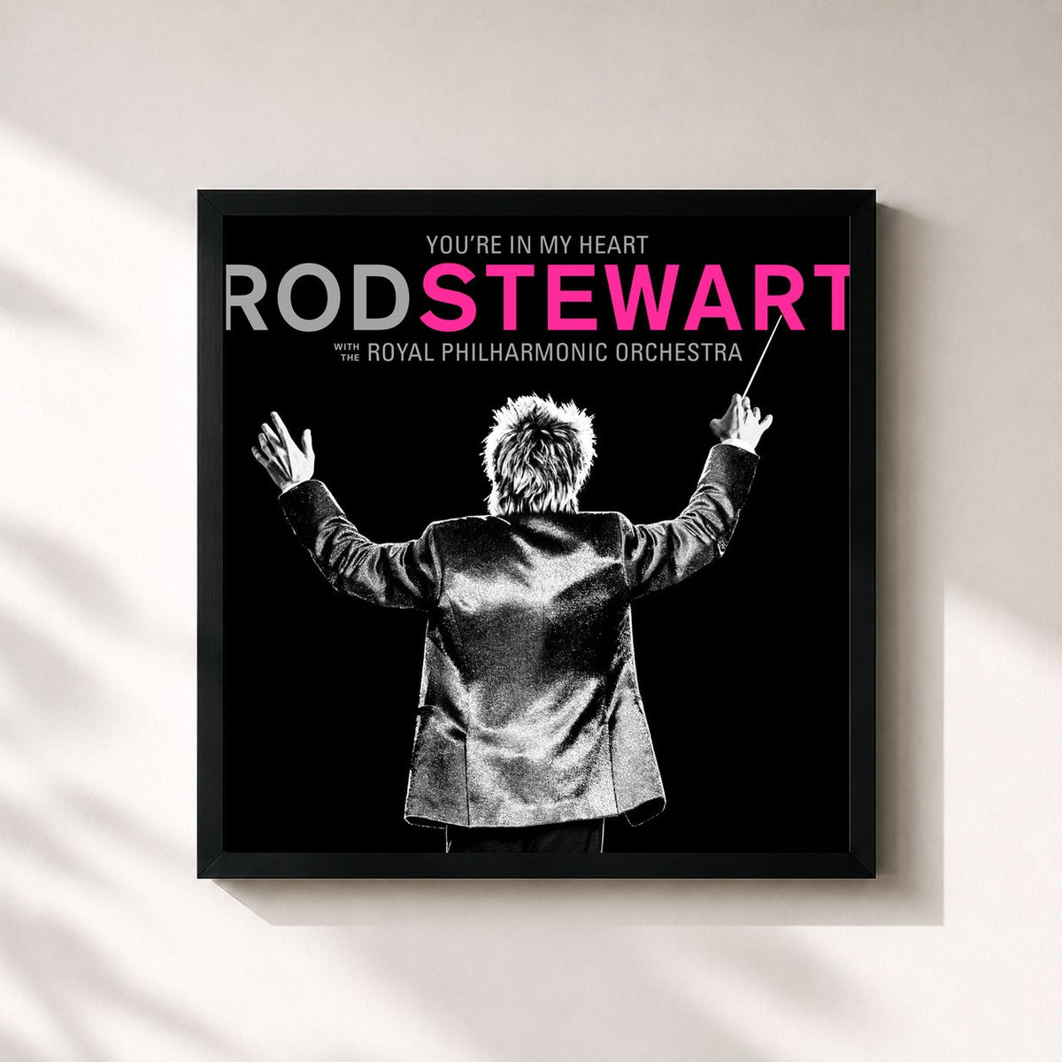 #noir You're In My Heart: Rod Stewart (with The Royal Philharmonic Orchestra) de Rod Stewart en lámina cuadrada enmarcada, marco negro de 32x32 cm