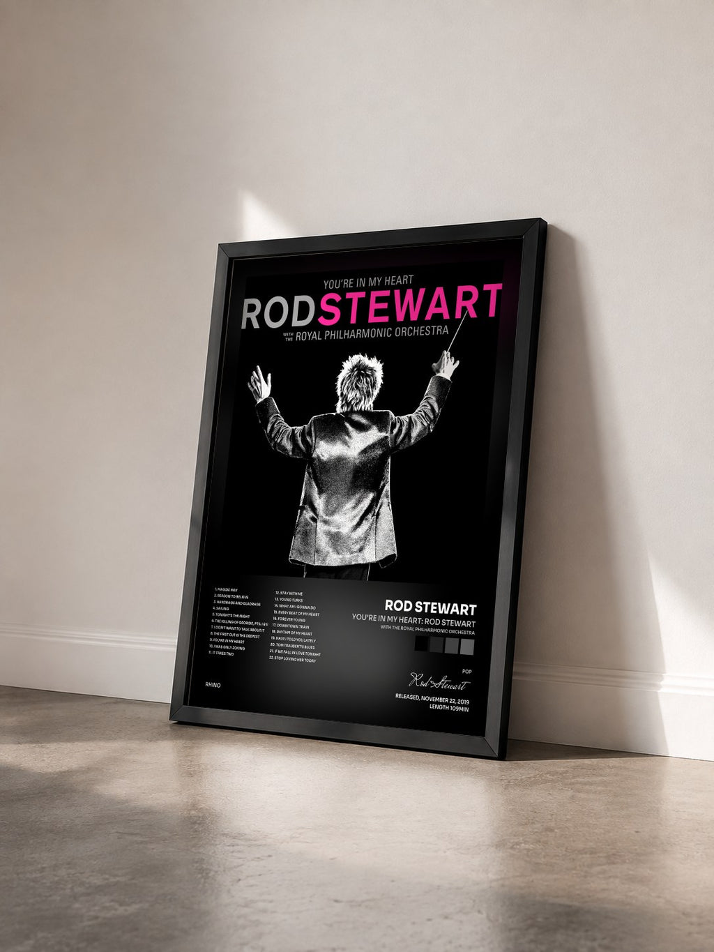 #noir You're In My Heart: Rod Stewart (with The Royal Philharmonic Orchestra) by Rod Stewart as a framed art print seen at an angle, black frame