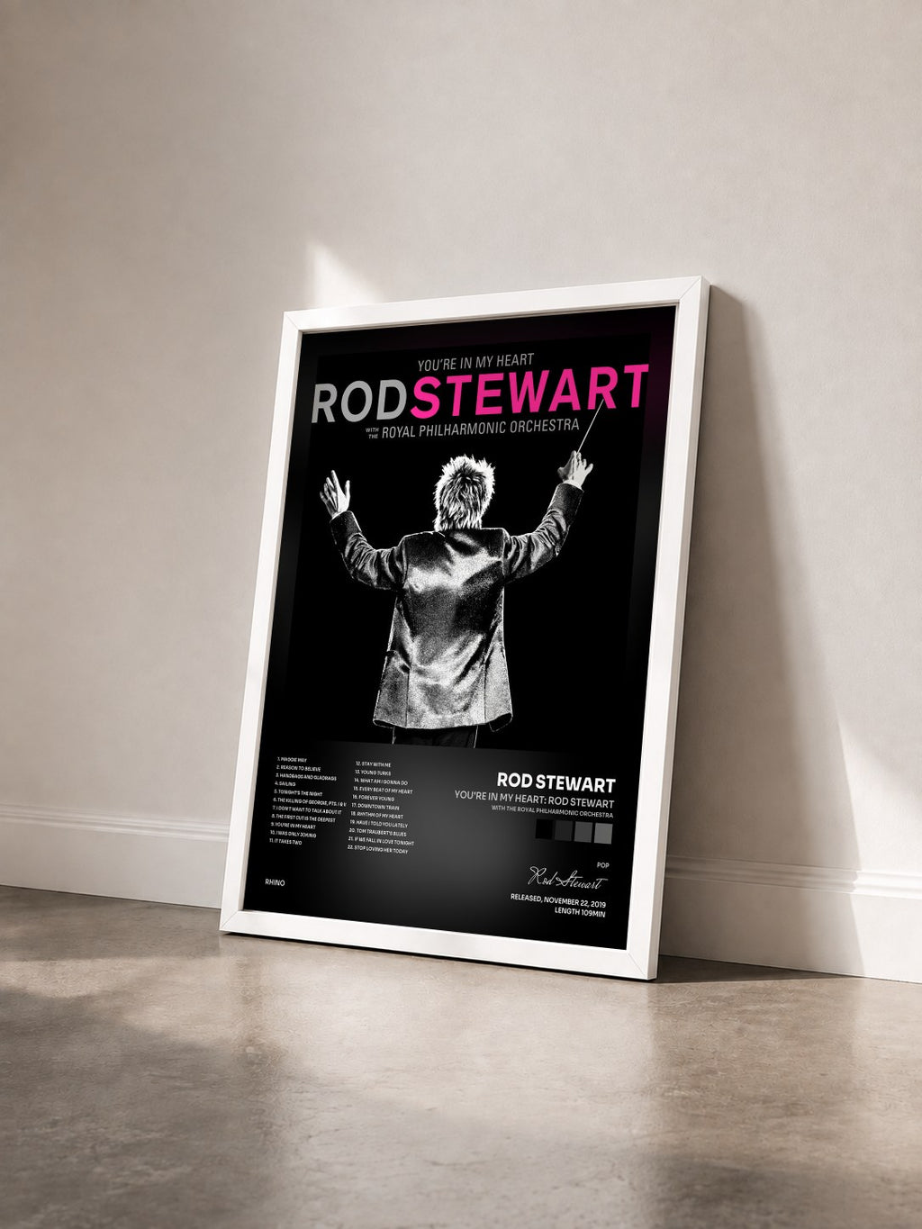 #blanc You're In My Heart: Rod Stewart (with The Royal Philharmonic Orchestra) by Rod Stewart as a framed art print seen at an angle, white frame