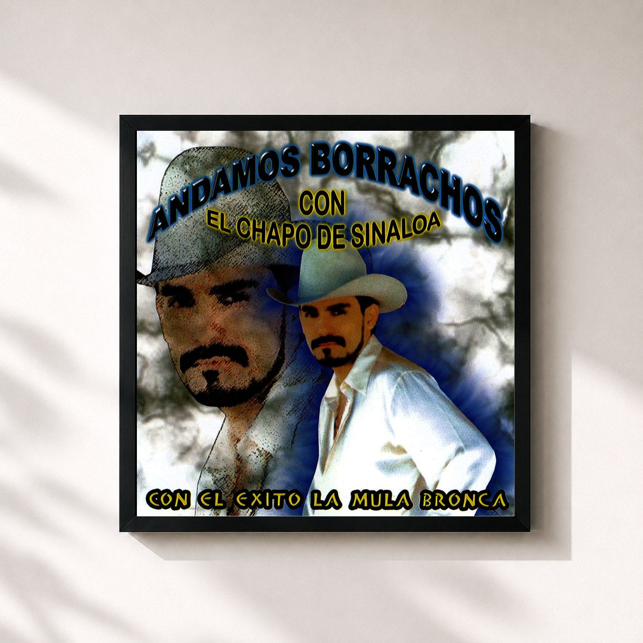 #noir Tableau carré de l'album Andamos Borrachos de El Chapo De Sinaloa, cadre noir 32x32 cm