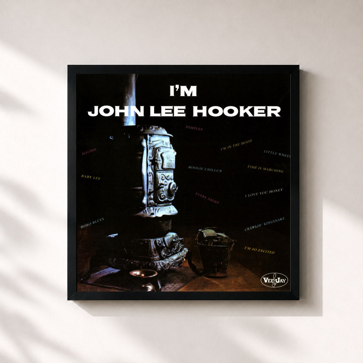 #noir I'm John Lee Hooker de John Lee Hooker en lámina cuadrada enmarcada, marco negro de 32x32 cm