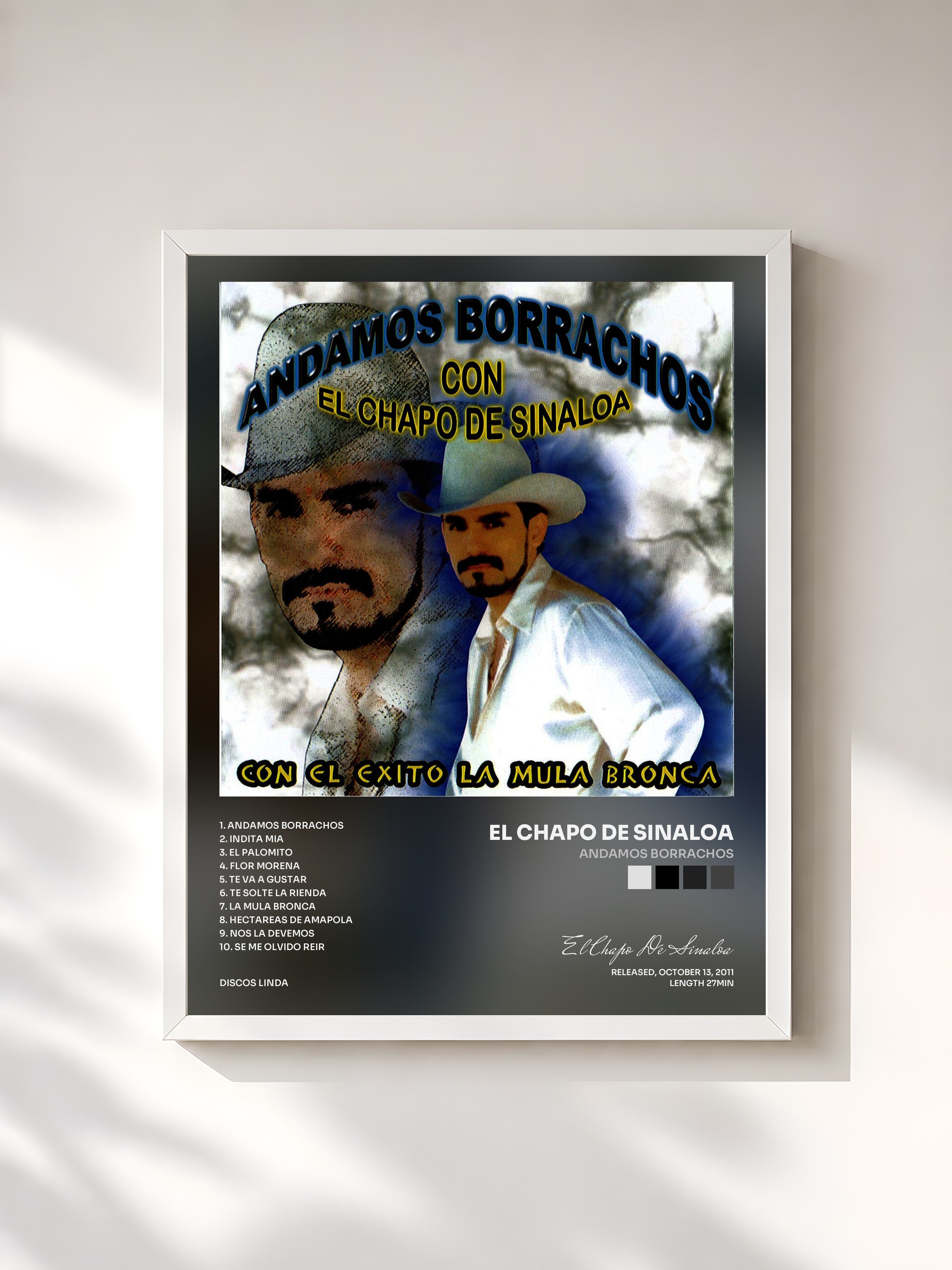 #blanc Tableau de l'album Andamos Borrachos de El Chapo De Sinaloa, cadre blanc, imprimé et encadré en France
