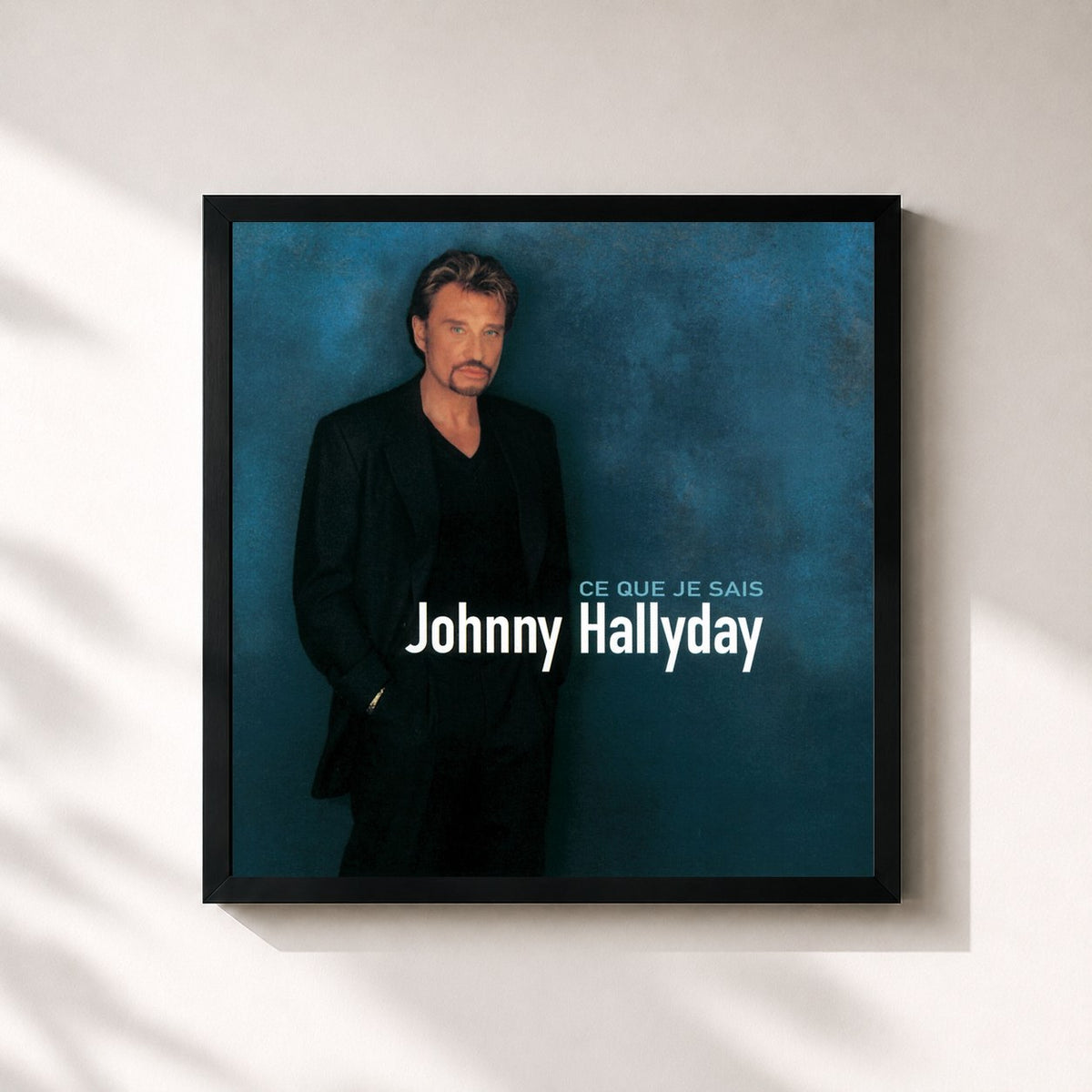 #noir Ce que je sais di Johnny Hallyday in stampa quadrata incorniciata, cornice nera 32x32 cm