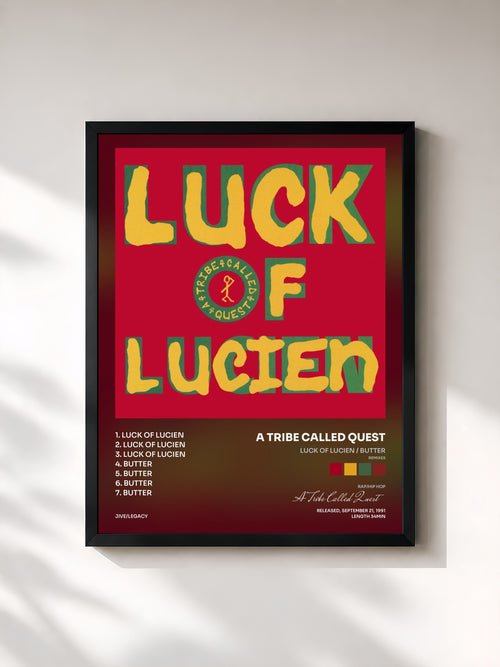 A Tribe Called Quest · Luck of Lucien / Butter (Remixes) — Affiche encadrée