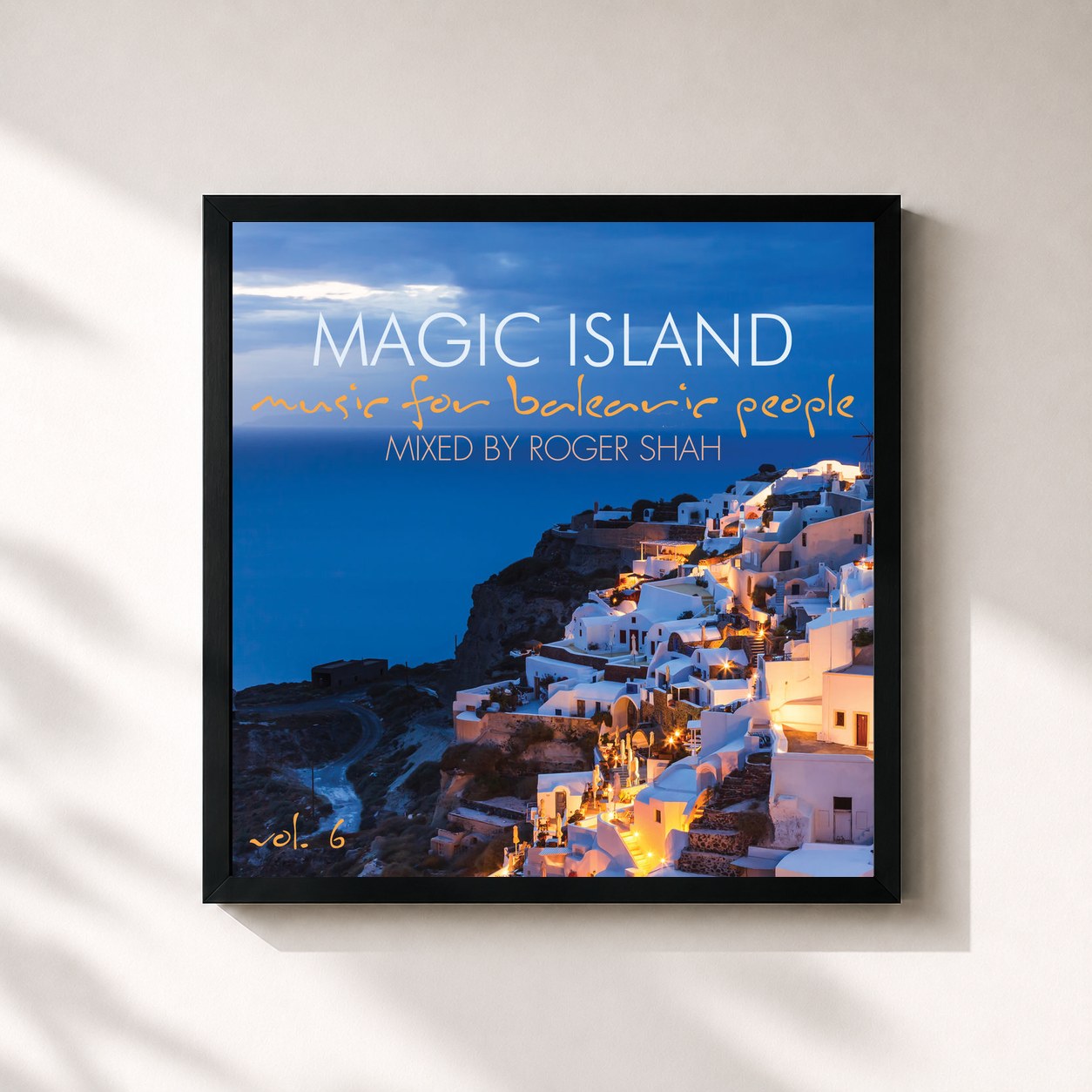 #noir Tableau carré de l'album Magic Island - Music for Balearic People, Vol. 6 de Roger Shah, cadre noir 32x32 cm