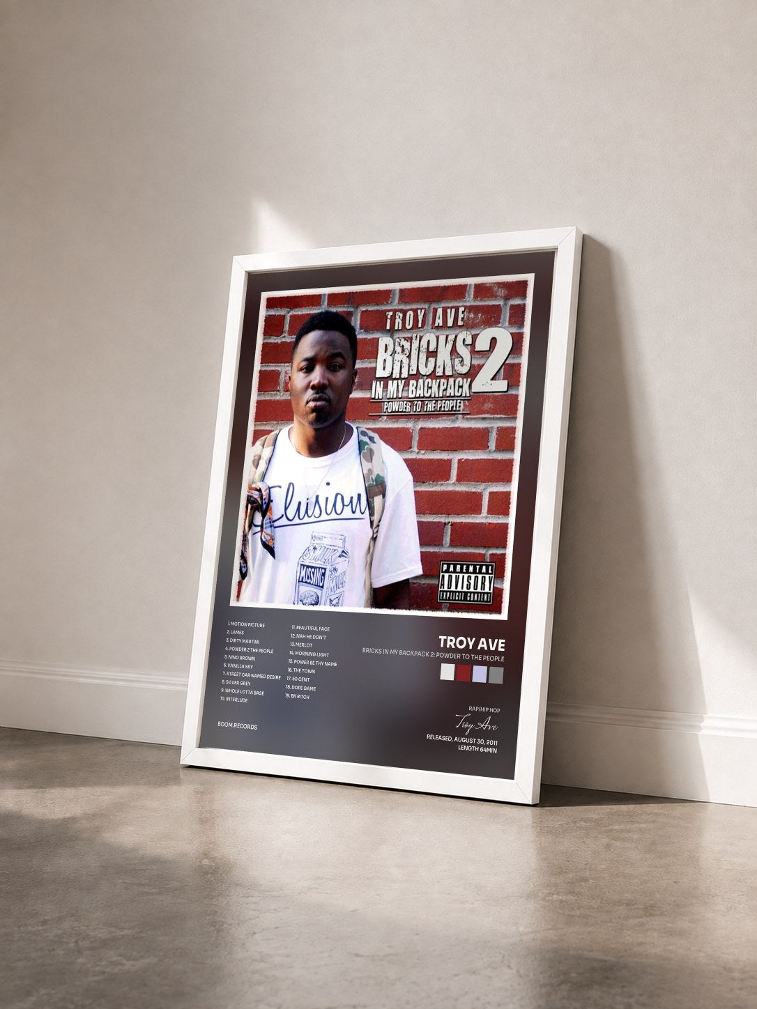 #blanc Tableau de l'album Bricks In My Backpack 2: Powder To The People de Troy Ave vu de trois quarts, cadre blanc