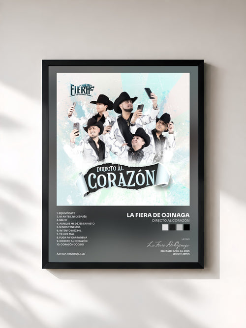 La Fiera De Ojinaga · Directo Al Corazón — Affiche encadrée