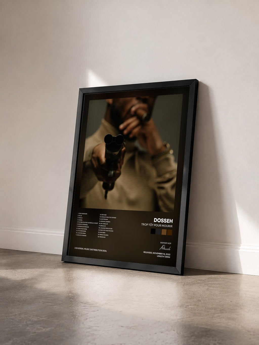 #noir Tableau de l'album Trop tôt pour mourir de Dosseh vu de trois quarts, cadre noir