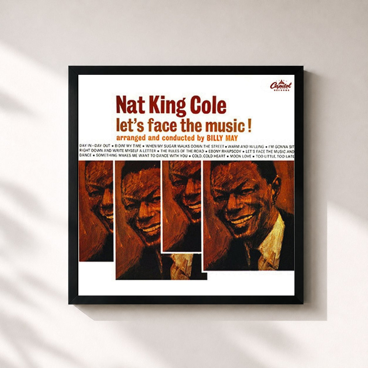 #noir Let's Face The Music von Nat King Cole als quadratischer Kunstdruck, schwarzer Rahmen 32x32 cm
