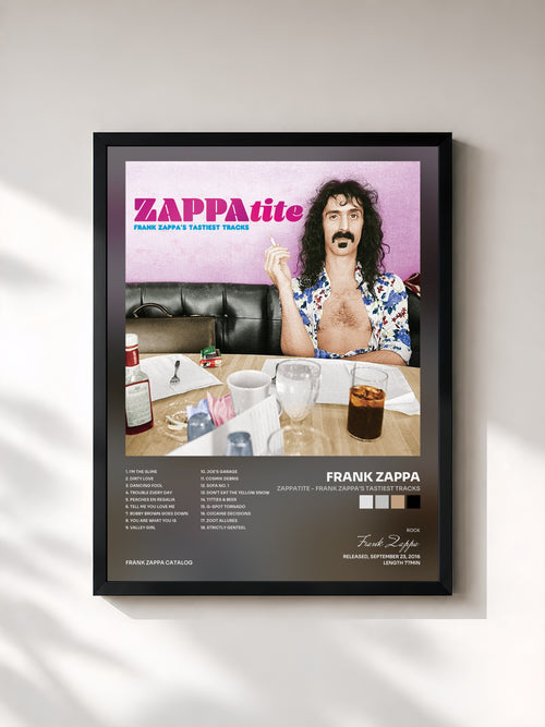 Frank Zappa · ZAPPAtite - Frank Zappa's Tastiest Tracks — Affiche encadrée