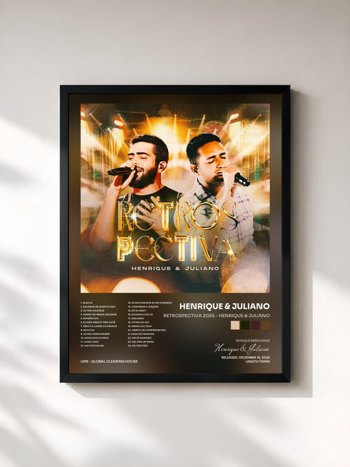 Henrique & Juliano · Retrospectiva 2025 - Henrique & Juliano — Affiche encadrée